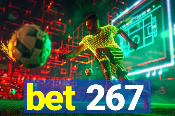 bet 267